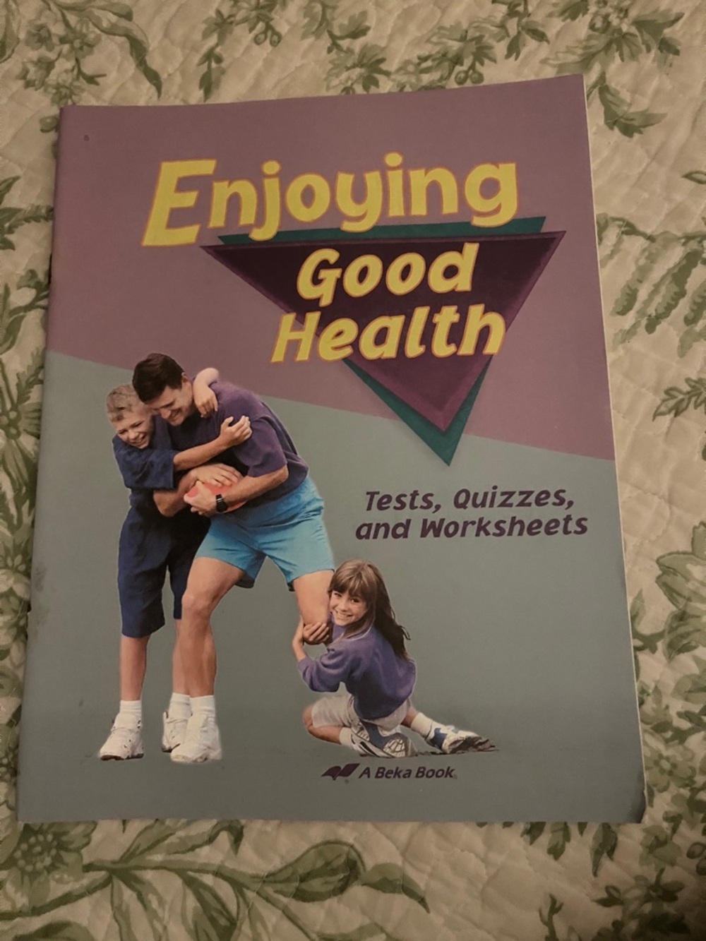 Enjoying Good Health Tests Quizzes and Worksheets homeschool